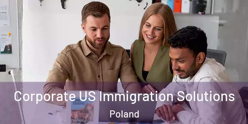  Corporate US Immigration Solutions Poland