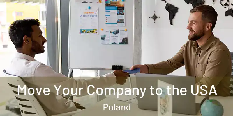  Move Your Company to the USA Poland