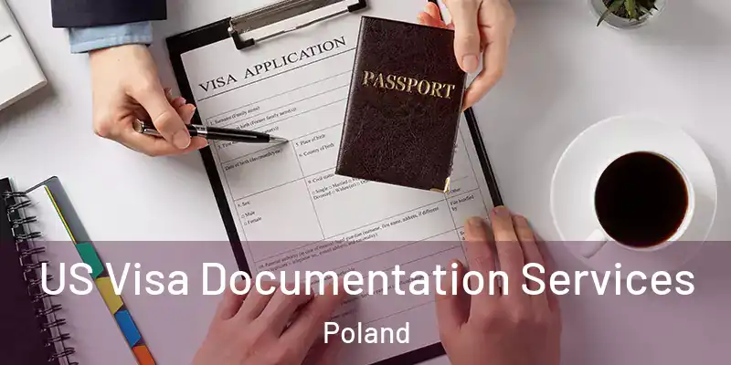  US Visa Documentation Services Poland