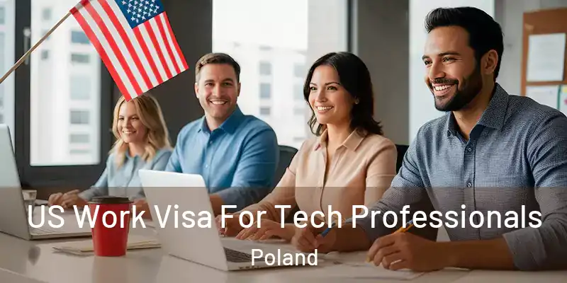  US Work Visa For Tech Professionals Poland
