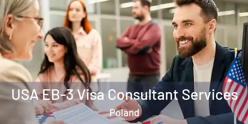  USA EB-3 Visa Consultant Services Poland